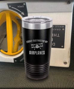 Easily Distracted by Airplanes Engraved Tumbler 20oz